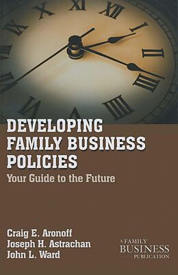 eBook (pdf) Developing Family Business Policies de C. Aronoff, J. Astrachan, J. Ward