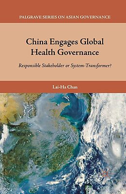 E-Book (pdf) China Engages Global Health Governance von L. Chan
