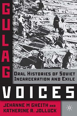 eBook (pdf) Gulag Voices de J. Gheith, K. Jolluck