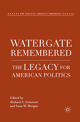 Couverture cartonnée Watergate Remembered de Michael A. Morgan, Iwan W. Genovese