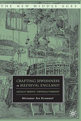 eBook (pdf) Crafting Jewishness in Medieval England de M. Krummel