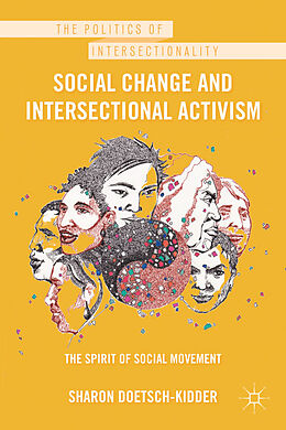 Livre Relié Social Change and Intersectional Activism de Sharon Doetsch-Kidder