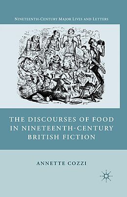 eBook (pdf) The Discourses of Food in Nineteenth-Century British Fiction de A. Cozzi