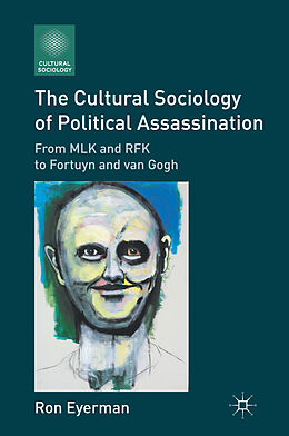 Livre Relié The Cultural Sociology of Political Assassination de R. Eyerman