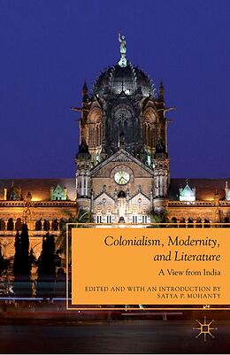 E-Book (pdf) Colonialism, Modernity, and Literature von 