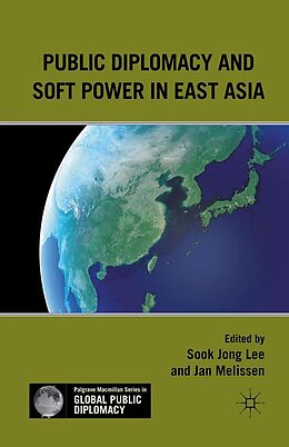 E-Book (pdf) Public Diplomacy and Soft Power in East Asia von Jan Melissen