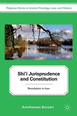 eBook (pdf) Shi'i Jurisprudence and Constitution de A. Boozari