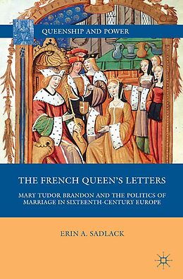 eBook (pdf) The French Queen's Letters de E. Sadlack