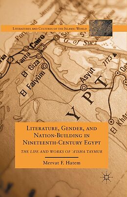 eBook (pdf) Literature, Gender, and Nation-Building in Nineteenth-Century Egypt de M. Hatem