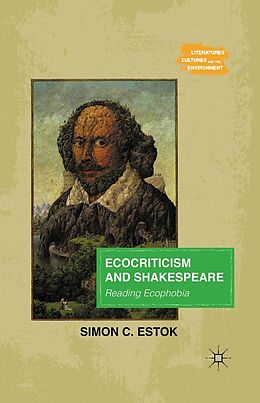 eBook (pdf) Ecocriticism and Shakespeare de Simon C. Estok