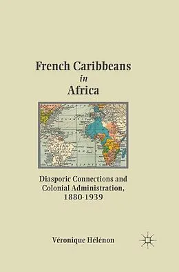 E-Book (pdf) French Caribbeans in Africa von V. Hélénon