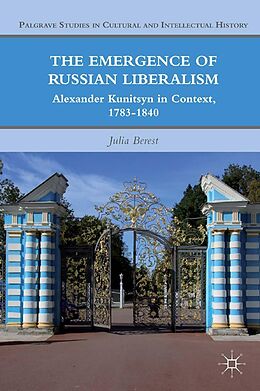 E-Book (pdf) The Emergence of Russian Liberalism von J. Berest
