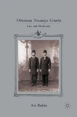 E-Book (pdf) Ottoman Nizamiye Courts von A. Rubin