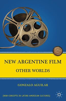 E-Book (pdf) New Argentine Film von G. Aguilar