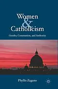 E-Book (pdf) Women & Catholicism von P. Zagano