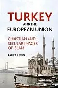 E-Book (pdf) Turkey and the European Union von P. Levin