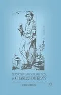 E-Book (pdf) Sensation and Sublimation in Charles Dickens von J. Gordon