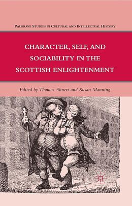 E-Book (pdf) Character, Self, and Sociability in the Scottish Enlightenment von 