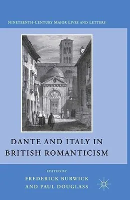 E-Book (pdf) Dante and Italy in British Romanticism von F. Burwick