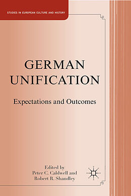 Fester Einband German Unification von P. Caldwell, R. Shandley