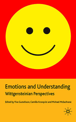 Livre Relié Emotions and Understanding de Y. Gustafsson, C. Kronqvist, M. McEachrane