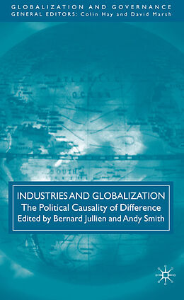 Fester Einband Industries and Globalization von Bernard Smith, Andy Jullien
