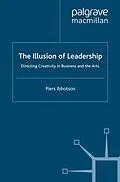 E-Book (pdf) The Illusion of Leadership von P. Ibbotson