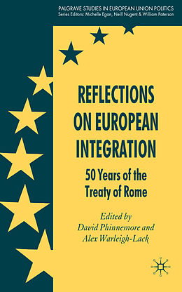 Fester Einband Reflections on European Integration von David Warleigh-Lack, Alex Phinnemore