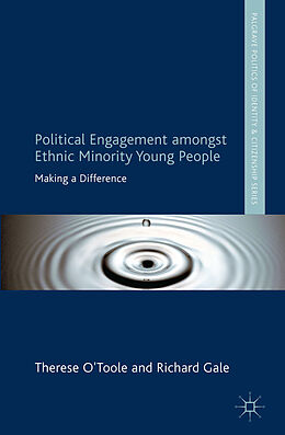 Fester Einband Political Engagement Amongst Ethnic Minority Young People von T. O´Toole, R. Gale
