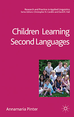 Livre Relié Children Learning Second Languages de Annamaria Pinter
