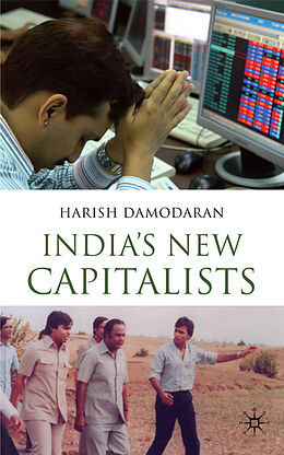 Livre Relié India's New Capitalists de H. Damodaran