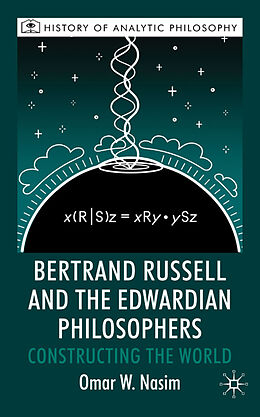 Fester Einband Bertrand Russell and the Edwardian Philosophers von O. Nasim