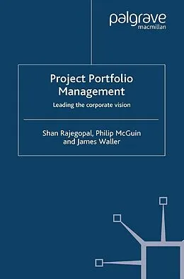 E-Book (pdf) Project Portfolio Management von S. Rajegopal, P. McGuin, J. Waller