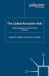 eBook (pdf) The Global Recession Risk de C. Peláez