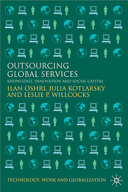 Livre Relié Outsourcing Global Services de Ilan Oshri, J. Kotlarsky, L. Willcocks