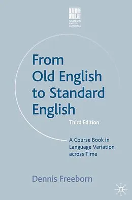 E-Book (pdf) From Old English to Standard English von Dennis Freeborn