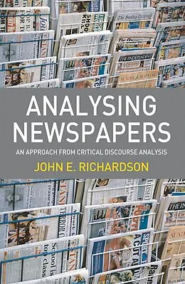 E-Book (pdf) Analysing Newspapers von John E. Richardson