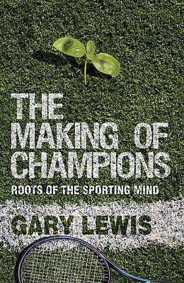 Livre Relié The Making of Champions de G. Lewis