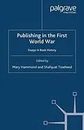 E-Book (pdf) Publishing in the First World War von 