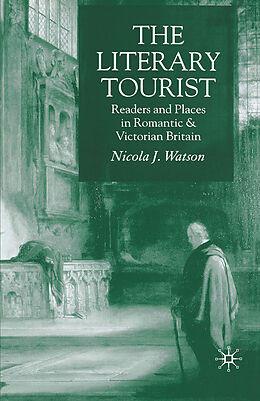 Couverture cartonnée The Literary Tourist de N. Watson