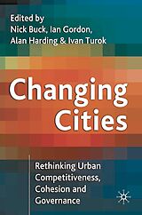 E-Book (pdf) Changing Cities von Nick Buck, Ian Richard Gordon, Alan Harding