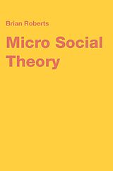 E-Book (pdf) Micro Social Theory von Brian Roberts