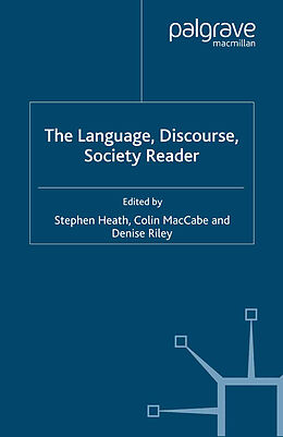 eBook (pdf) The Language, Discourse, Society Reader de Denise Riley