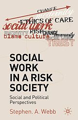 E-Book (pdf) Social Work in a Risk Society von Stephen A. Webb