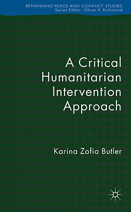 Fester Einband A Critical Humanitarian Intervention Approach von K. Butler