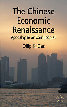 Livre Relié The Chinese Economic Renaissance de D. Das