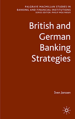 Livre Relié British and German Banking Strategies de S. Janssen