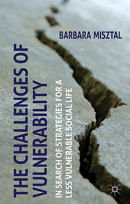 Livre Relié The Challenges of Vulnerability de B. Misztal