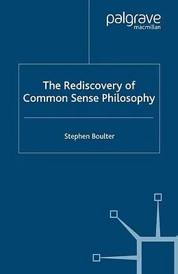 E-Book (pdf) The Rediscovery of Common Sense Philosophy von S. Boulter