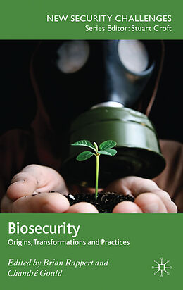 Fester Einband Biosecurity von Chandré Gould, Brian Rappert